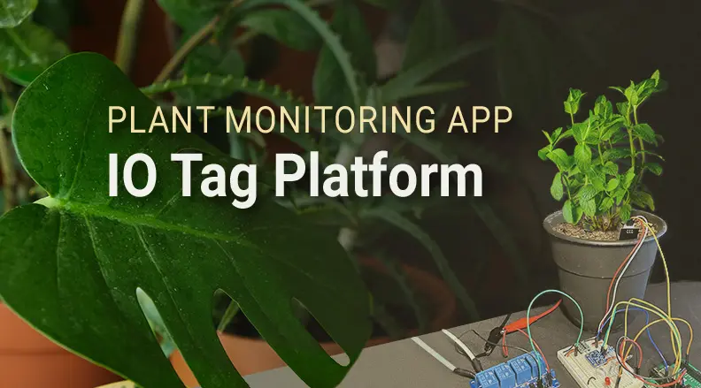Smart Plant Monitoring System Blog Post 2 of 4
